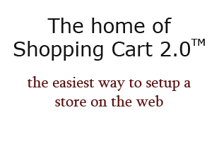 The home of Shopping Cart 2.0 (tm) and the easiest way to set up a store on the web.